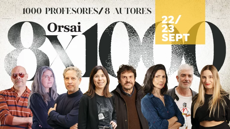 Primer Congreso Orsai 8×1000: «Ocho autores consagrados conversan con mil profes de literatura»