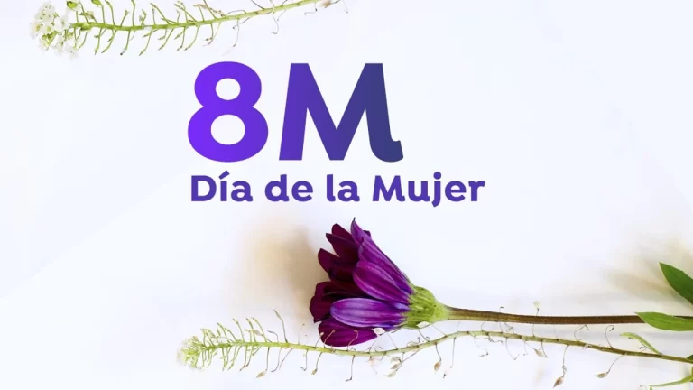 8 de marzo: Día de la mujer