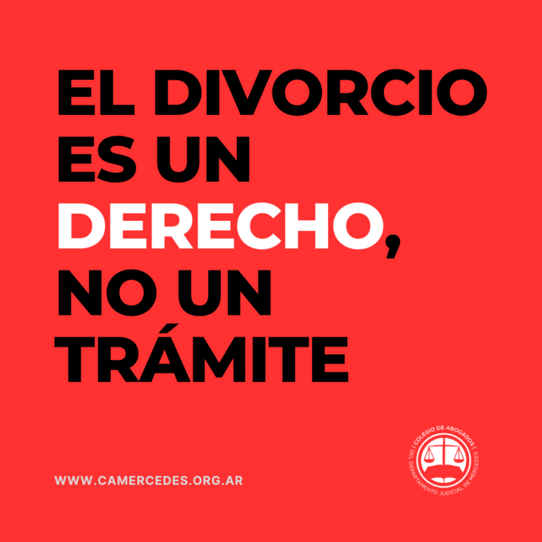 El Colegio de Abogados del Departamento Judicial de Mercedes lanza campaña para concientizar sobre divorcios y sucesiones exprés.