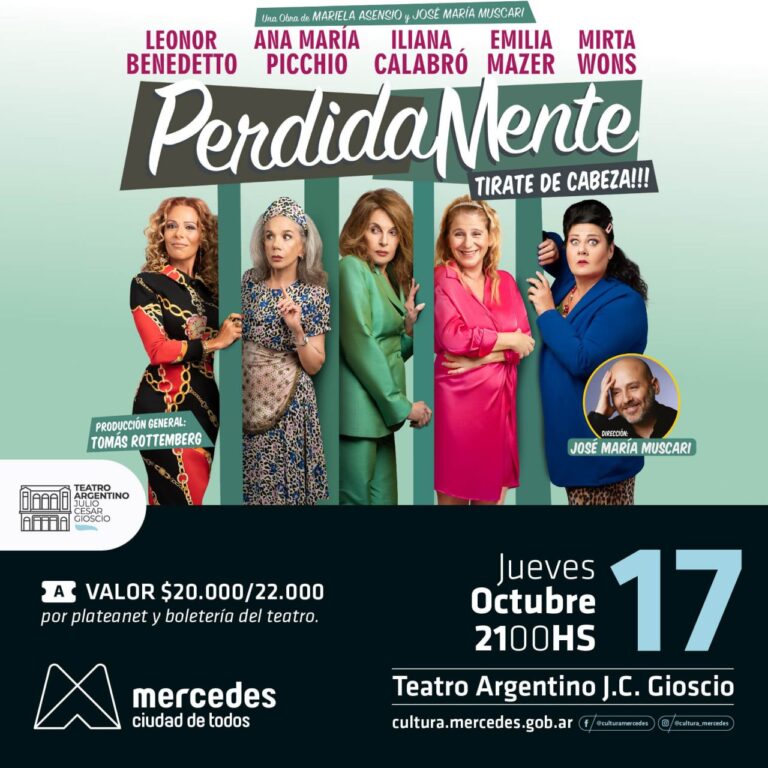 Perdidamente llega a Mercedes