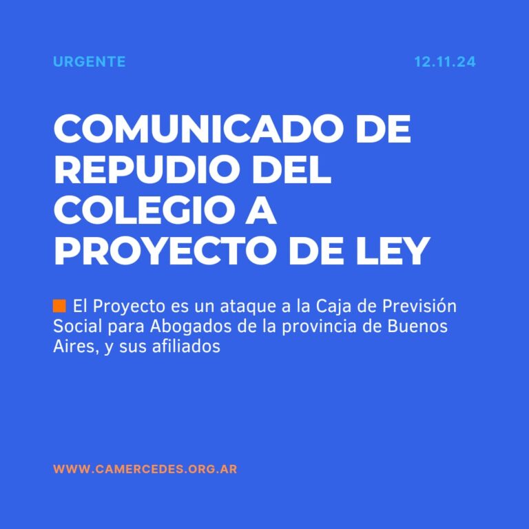 Comunicado por proyecto de ley relacionado con la caja de prevision social para abogados de la provincia de Bs As