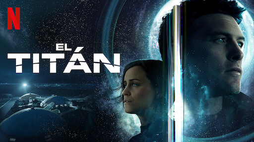 Cómo es «El Titán», una de las novedades de Netflix