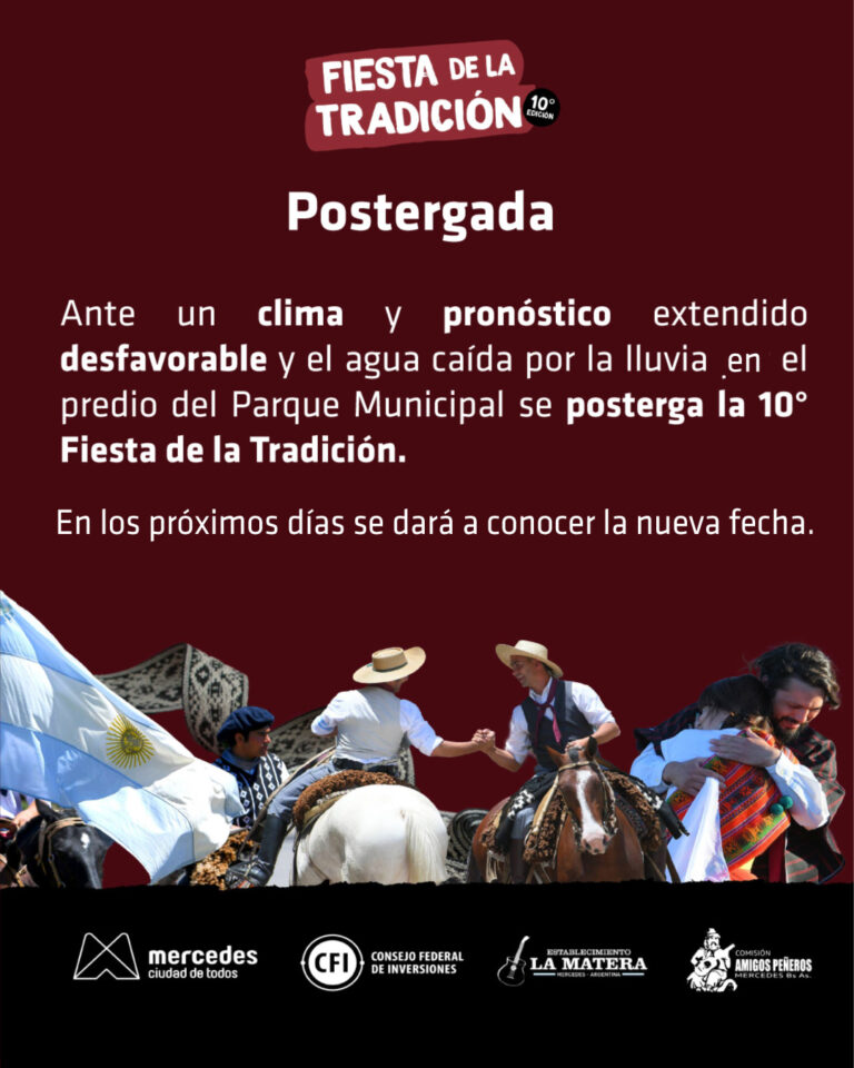 Postergan la 10° Fiesta de la Tradición por lluvias y el mal estado del predio