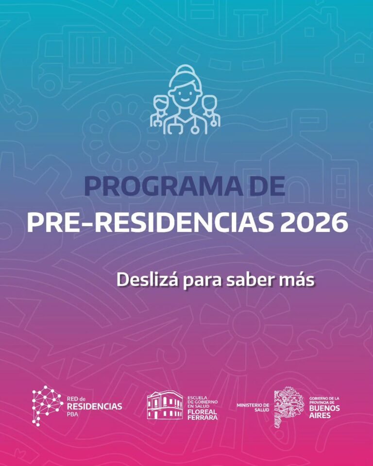 Vuelve el Programa de Pre-residencias de la Provincia de Buenos Aires